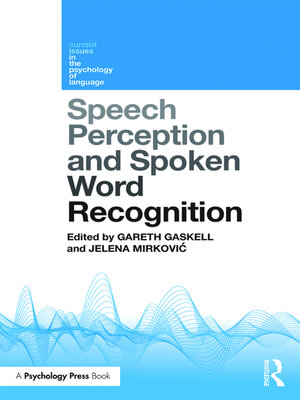 cover image of Speech Perception and Spoken Word Recognition